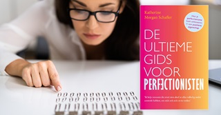 Welke perfectionist ben jij?